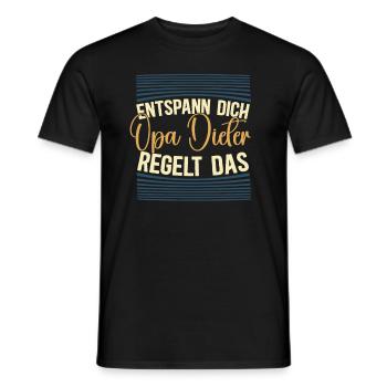 Entspann dich Opa Dieter regelt das - Männer T-Shirt - Schwarz - Vorne - AI Model Male 178 light (178cm)