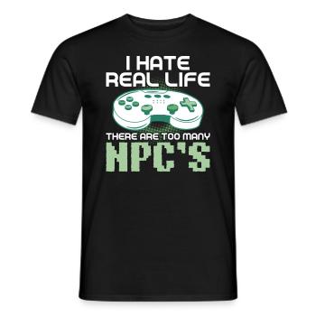 Play Controller Gaming I Hate Real Life - Männer T-Shirt - Schwarz - Vorne - AI Model Male 178 light (178cm)