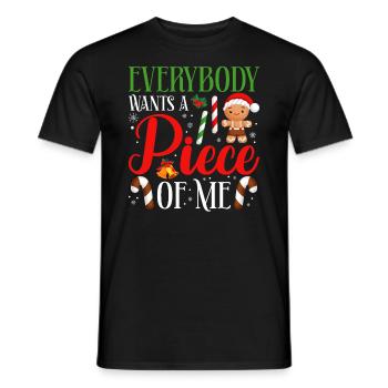 Weihnachten Alle Wollen Ein Stück Von Mir! - Männer T-Shirt - Schwarz - Vorne - AI Model Male 178 light (178cm)