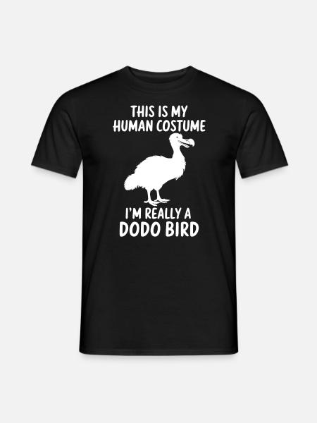 Dodo Spruch Dodo Vogel Lustiges Dodo Geschenk - Männer T-Shirt - Schwarz