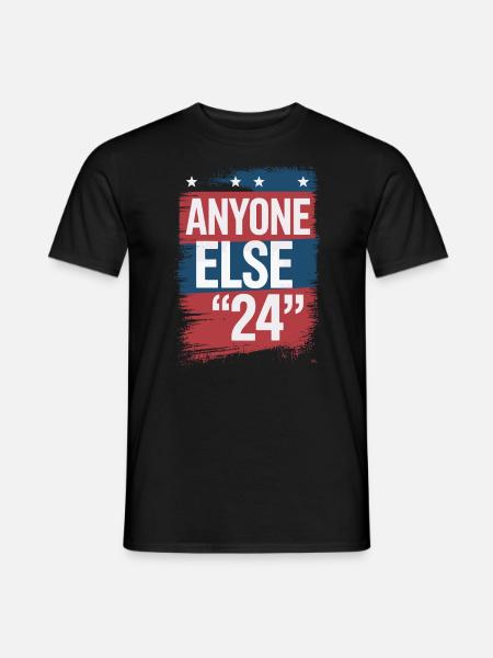 Anyone Else Election 2024 - Men's T-Shirt - black