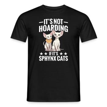 It's not hoarding if it's Sphynx cats - Men's T-Shirt - black - Front - AI Model Male 178 light (178cm)