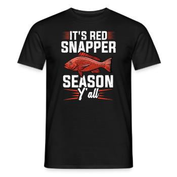 Fishing, it's red snapper season, everyone! - Men's T-Shirt - black - Front - AI Model Male 178 light (178cm)