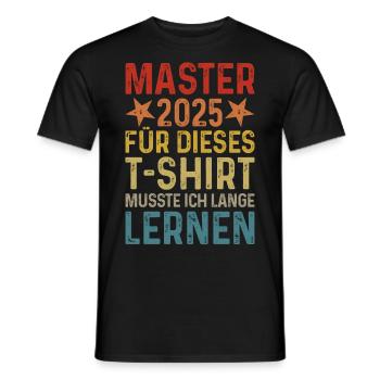 Master 2025 T-Shirt lange lernen retro Geschenk - Männer T-Shirt - Schwarz - Vorne - AI Model Male 178 light (178cm)