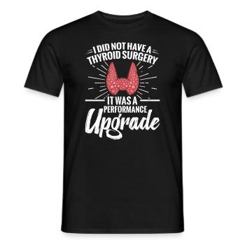 "I didn't have thyroid surgery, it was - Men's T-Shirt - black - Front - AI Model Male 178 light (178cm)
