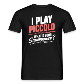 I play Piccolo, what's your superpower? - Men's T-Shirt - black - Front - AI Model Male 178 light (178cm)