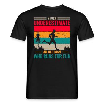 Never underestimate an old man who runs for fun - Men's T-Shirt - black - Front - AI Model Male 178 light (178cm)