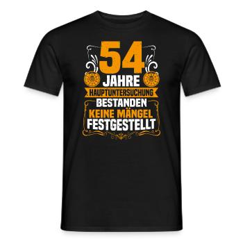 54 Jahre Hauptuntersuchung 54. Geburtstag - Männer T-Shirt - Schwarz - Vorne - AI Model Male 178 light (178cm)