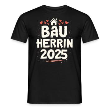 BAU HERRIN 2025 - Baustellen-Königin - Männer T-Shirt - Schwarz - Vorne - AI Model Male 178 light (178cm)