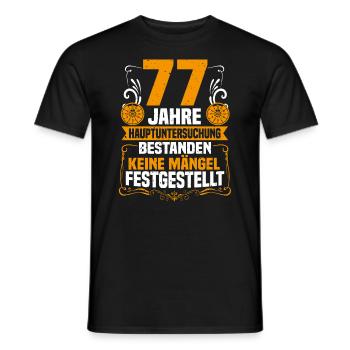 77 years of general inspection 77th birthday - Men's T-Shirt - black - Front - AI Model Male 178 light (178cm)