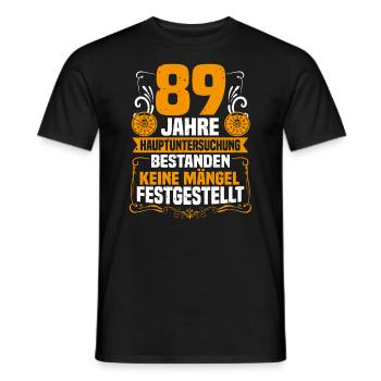 89 years of general inspection 89th birthday - Men's T-Shirt - black - Front - AI Model Male 178 light (178cm)