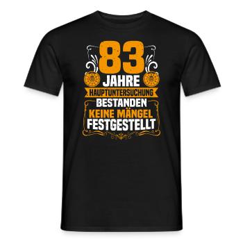 83 years of general inspection 83rd birthday - Men's T-Shirt - black - Front - AI Model Male 178 light (178cm)