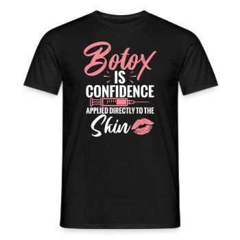 Botox Ist Selbstvertrauen, Das Direkt Auf Die Haut - Männer T-Shirt - Schwarz - Vorne - AI Model Male 178 light (178cm)
