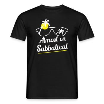 Almost on sabbatical - Men's T-Shirt - black - Front - AI Model Male 178 light (178cm)