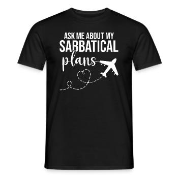 Demandez-moi quels sont mes projets de congé sabbatique - T-shirt homme - noir - Devant - AI Model Male 178 light (178cm)