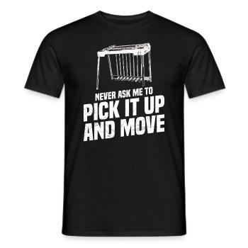 Ne me demandez jamais de le ramasser et de le déplacer. - T-shirt homme - noir - Devant - AI Model Male 178 light (178cm)