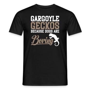 Gargoyle Geckos, Weil Hunde Langweilig Sind - Männer T-Shirt - Schwarz - Vorne - AI Model Male 178 light (178cm)
