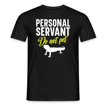 Personal Diener Streicheln Nicht - Männer T-Shirt - Schwarz - Vorne - AI Model Male 178 light (178cm)
