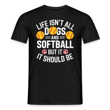 Softball Spruch Hunde Lustiges Softball Geschenk - Männer T-Shirt - Schwarz - Vorne - AI Model Male 178 light (178cm)