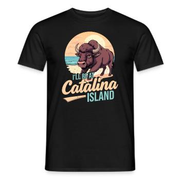 Ich Werde Auf Catalina Island Sein - Männer T-Shirt - Schwarz - Vorne - AI Model Male 178 light (178cm)