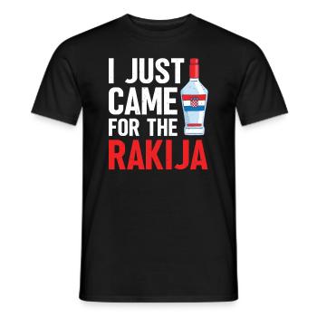 I just came for the rakija - Men's T-Shirt - black - Front - AI Model Male 178 light (178cm)