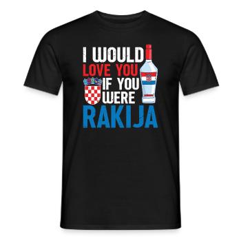 I'd love you if you could eat rakija - Men's T-Shirt - black - Front - AI Model Male 178 light (178cm)