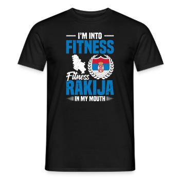 I'm into fitness, fitness, rakija in my - Men's T-Shirt - black - Front - AI Model Male 178 light (178cm)
