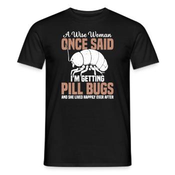 A wise woman once said, "I get - Men's T-Shirt - black - Front - AI Model Male 178 light (178cm)