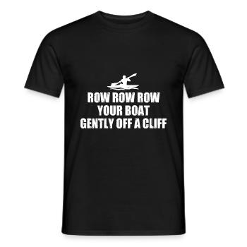 Row Row Row Your Boat Gently Of A Cliff Rower Padd - Männer T-Shirt - Schwarz - Vorne - AI Model Male 178 light (178cm)