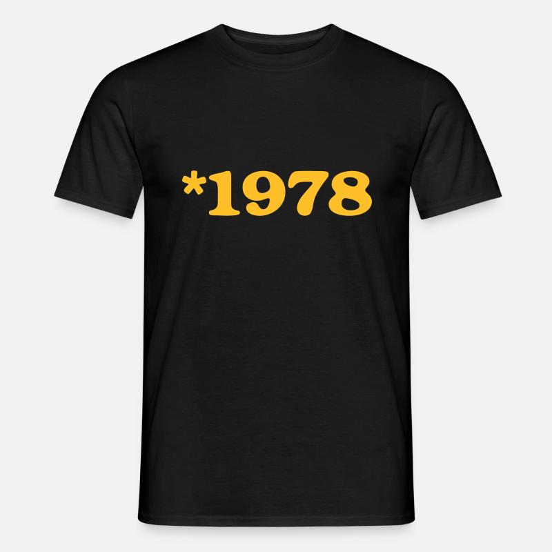 Birthday - born in 1978 * - Men's T-Shirt - black