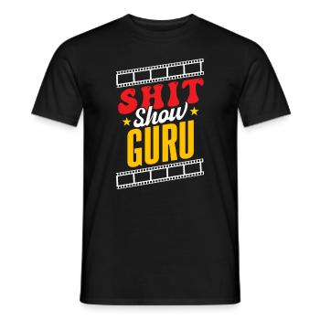 Shit Show Guru - Men's T-Shirt - black - Front - AI Model Male 178 light (178cm)