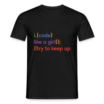 I Code Like A Girl Try To Keep Up Coder Programmer - Männer T-Shirt - Schwarz - Vorne - AI Model Male 178 light (178cm)
