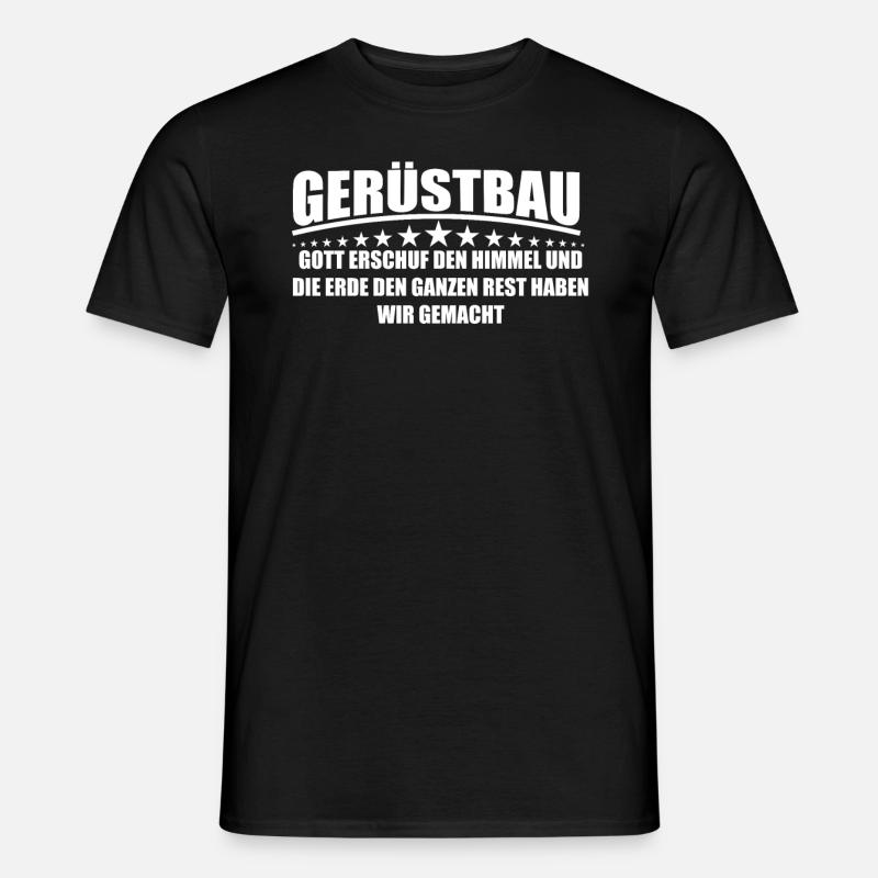 Gerüstbau Stolz & Ehre Gerüstbauer Geschenk - Männer T-Shirt - Schwarz