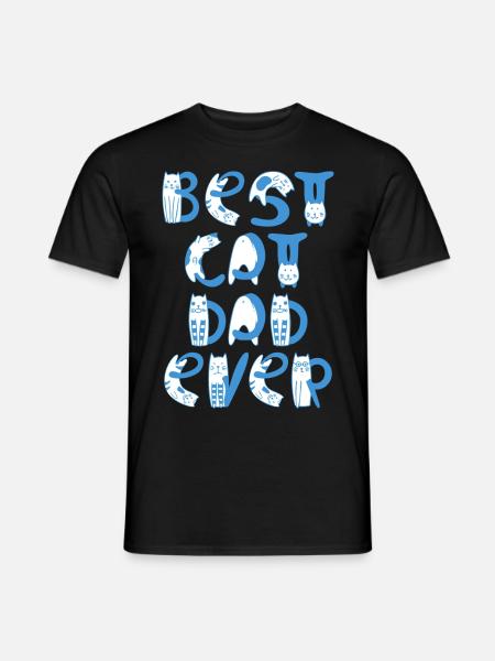 Best Cat Dad Ever - Men's T-Shirt - black
