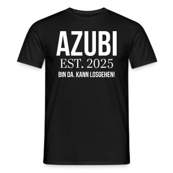 Azubi Geschenk Ausbildung 2025 Lehrling Spruch - Männer T-Shirt - Schwarz - Vorne - AI Model Male 178 light (178cm)