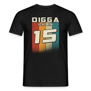 Digga ich bin 15 Jahre Junge 15. Geburtstag Retro - Männer T-Shirt - Schwarz - Vorne - AI Model Male 178 light (178cm)