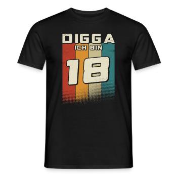 Digga ich bin 18 Jahre Junge 18. Geburtstag Retro - Männer T-Shirt - Schwarz - Vorne - AI Model Male 178 light (178cm)