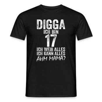 Digga ich bin 17 Ich Kann Alles 17. Geburtstag - Männer T-Shirt - Schwarz - Vorne - AI Model Male 178 light (178cm)