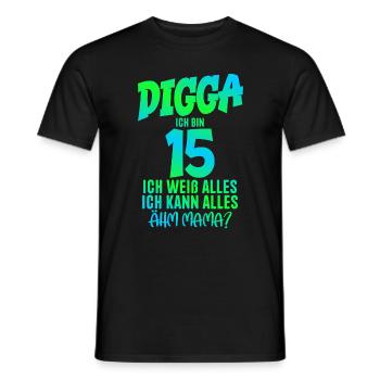 15th Birthday Digga I'm 15 I Can Do Everything - Men's T-Shirt - black - Front - AI Model Male 178 light (178cm)