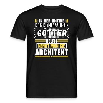 Götter in der Antike. Heute Architekt - Männer T-Shirt - Schwarz - Vorne - AI Model Male 178 light (178cm)