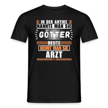 Götter in der Antike. Heute Arzt - Männer T-Shirt - Schwarz - Vorne - AI Model Male 178 light (178cm)