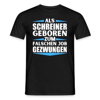 Carpenter landed in the wrong job - Men's T-Shirt - black - Front - AI Model Male 178 light (178cm)