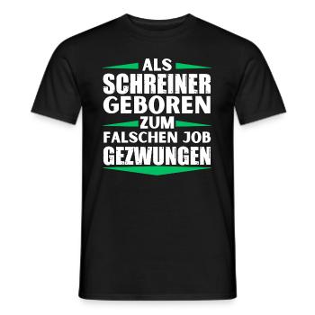 Carpenter landed in the wrong job - Men's T-Shirt - black - Front - AI Model Male 178 light (178cm)