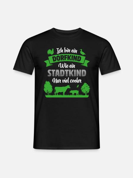 DORFKIND | WIE STADTKIND NUR VIEL COOLER - Männer T-Shirt - Schwarz