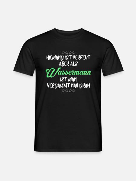 WASSERMANN WASSERMÄNNER SIND PERFEKT - Männer T-Shirt - Schwarz