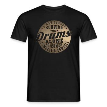 A MAN CAN NOT SURVIVE ON DRUMS ALONE - Men's T-Shirt - black - Front - AI Model Male 178 light (178cm)