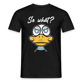 So what? mit Enten-Comic - Männer T-Shirt - Schwarz - Vorne - AI Model Male 178 light (178cm)