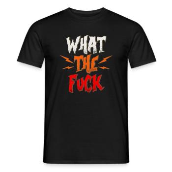 Drôle WTF What the fuck gift - T-shirt homme - noir - Devant - AI Model Male 178 light (178cm)