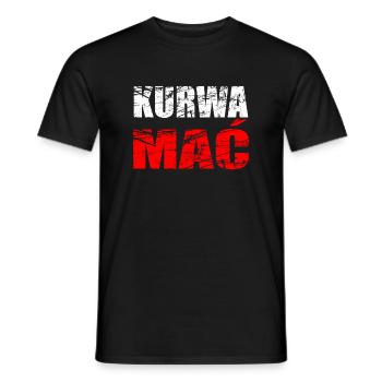 Kurwa Mac,Poland,Polish flag,polska, - Men's T-Shirt - black - Front - AI Model Male 178 light (178cm)