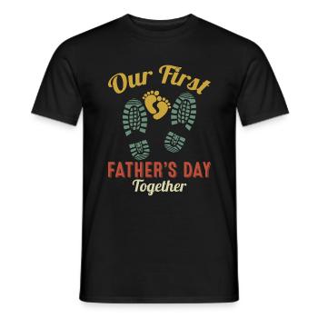 Our First Fathers Day Together Matching - Men's T-Shirt - black - Front - AI Model Male 178 light (178cm)